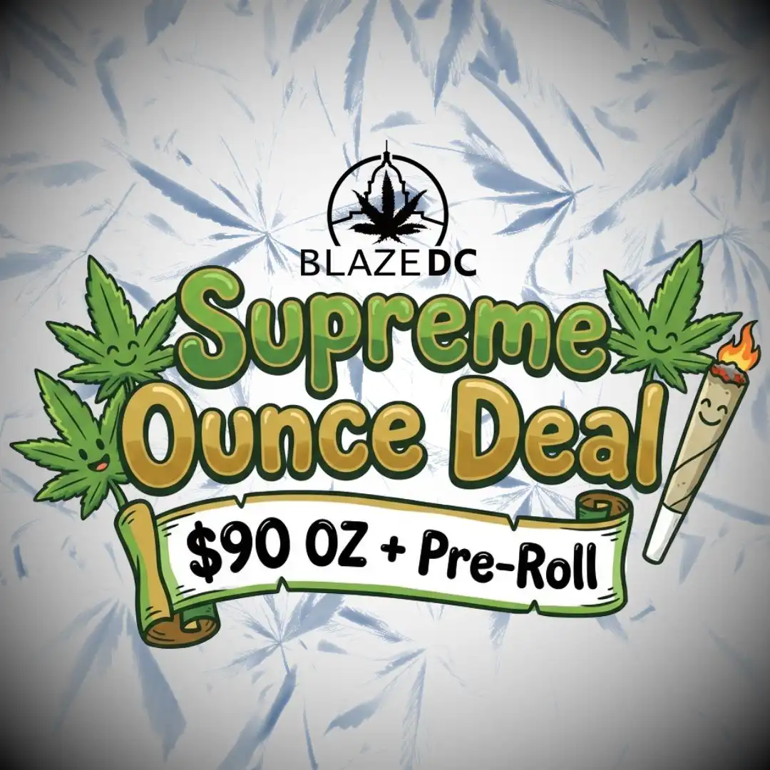 Supreme Ounce Deal | $90 Gifted OZ + Pre-Roll